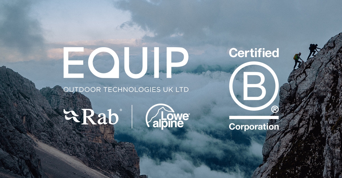 Rab en Lowe Alpine-moederbedrijf Equip Outdoor Technologies behaalt B Corp-certificering
